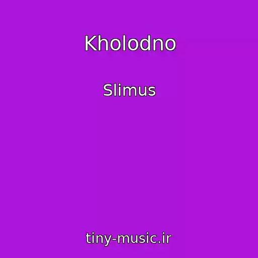 کاور آهنگ Kholodno از Slimus