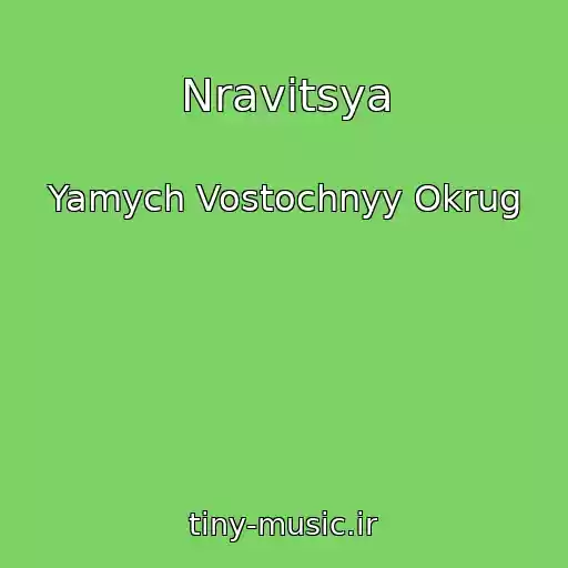 کاور آهنگ Nravitsya از Yamych Vostochnyy Okrug