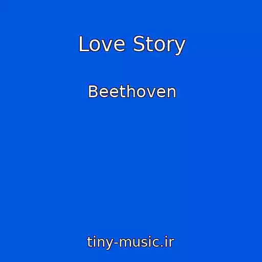 کاور آهنگ Love Story از Beethoven