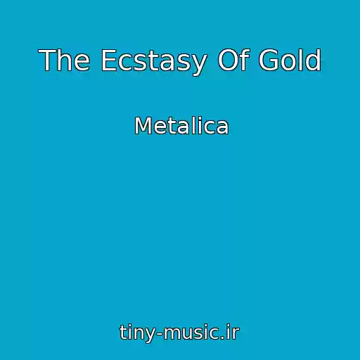 کاور آهنگ The Ecstasy Of Gold از Metalica