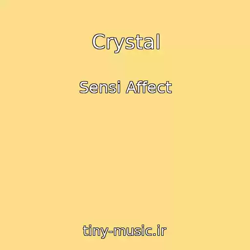 کاور آهنگ Crystal از Sensi Affect