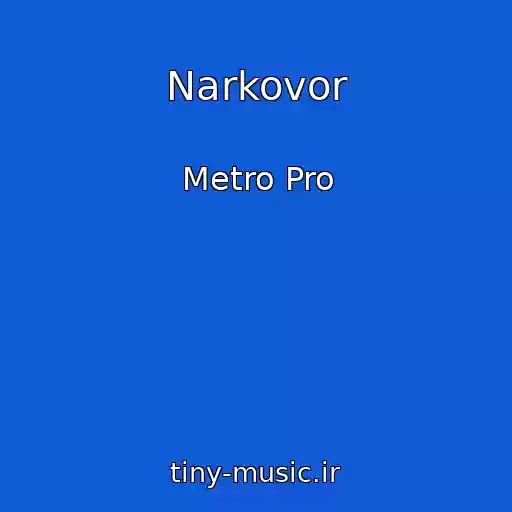 کاور آهنگ Narkovor از Metro Pro