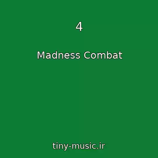 کاور آهنگ 4 از Madness Combat