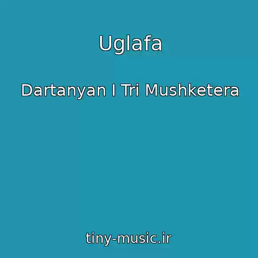 کاور آهنگ Uglafa از Dartanyan I Tri Mushketera