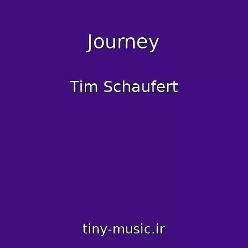 کاور آهنگ Journey از Tim Schaufert