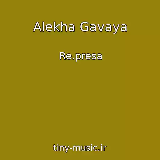 کاور آهنگ Alekha Gavaya از Re.presa