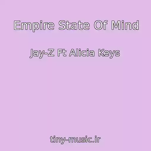 کاور آهنگ Empire State Of Mind از Jay-Z Ft Alicia Keys