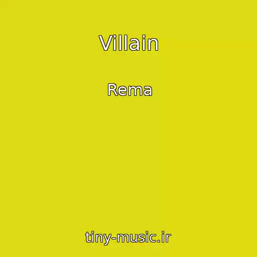کاور آهنگ Villain از Rema