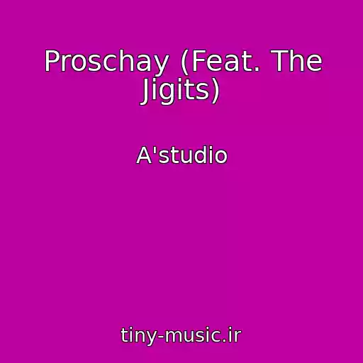 کاور آهنگ Proschay (Feat. The Jigits) از A'studio