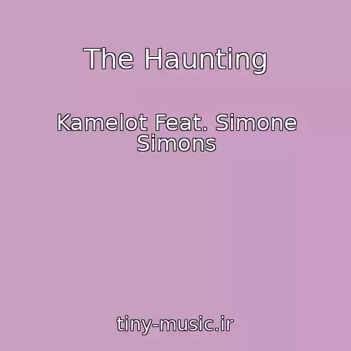 کاور آهنگ The Haunting از Kamelot Feat. Simone Simons