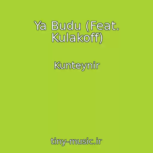 کاور آهنگ Ya Budu (Feat. Kulakoff) از Kunteynir