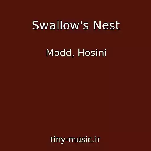 کاور آهنگ Swallow's Nest از Modd, Hosini