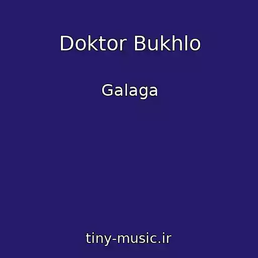 کاور آهنگ Doktor Bukhlo از Galaga