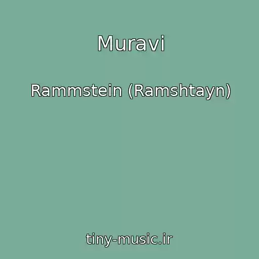 کاور آهنگ Muravi از Rammstein (Ramshtayn)