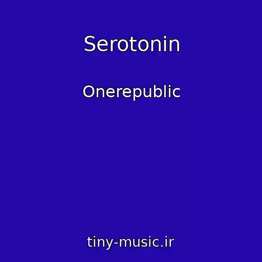 کاور آهنگ Serotonin از Onerepublic