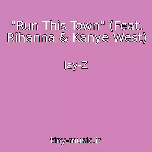 کاور آهنگ "Run This Town" (Feat. Rihanna & Kanye West) از Jay-Z