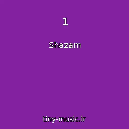 کاور آهنگ 1 از Shazam
