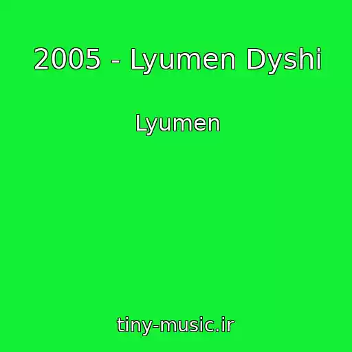 کاور آهنگ 2005 - Lyumen Dyshi از Lyumen