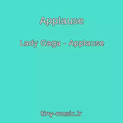 کاور آهنگ Applause از Lady Gaga - Applause