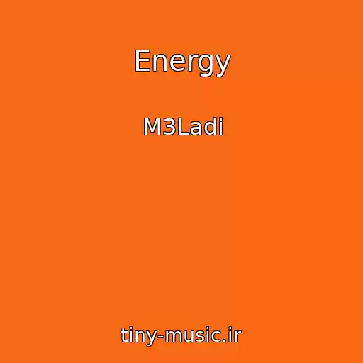کاور آهنگ Energy از M3Ladi