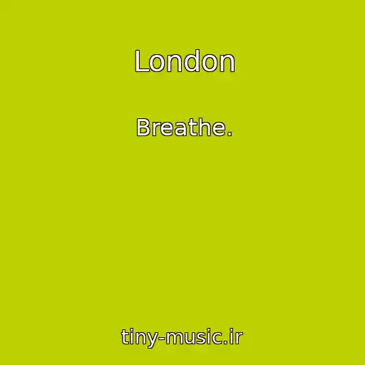 کاور آهنگ London از Breathe.