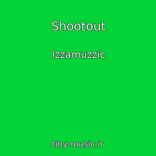 کاور آهنگ Shootout از Izzamuzzic
