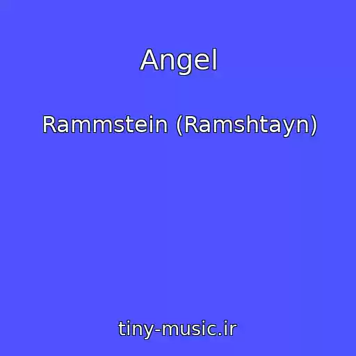 کاور آهنگ Angel از Rammstein (Ramshtayn)