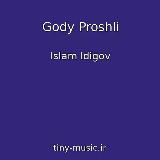 کاور آهنگ Gody Proshli از Islam Idigov