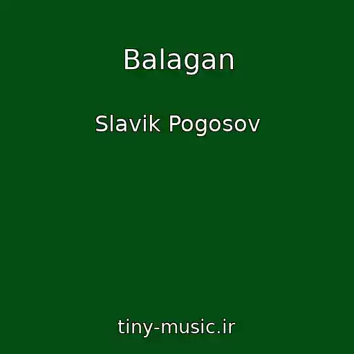 کاور آهنگ Balagan از Slavik Pogosov