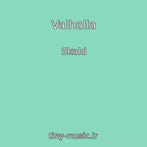 کاور آهنگ Valhalla از Skald