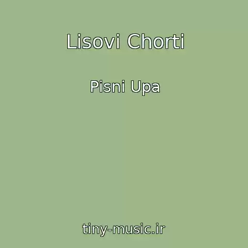 کاور آهنگ Lіsovі Chorti از Pіsnі Upa