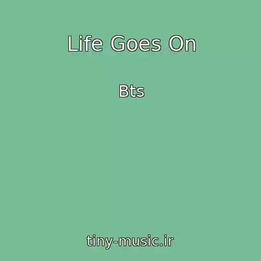 کاور آهنگ Life Goes On از Bts