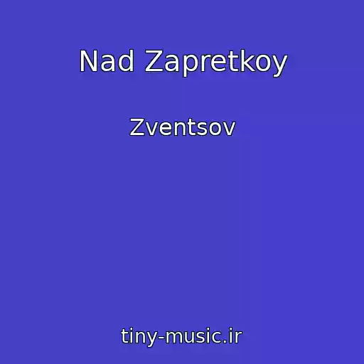 کاور آهنگ Nad Zapretkoy از Zventsov