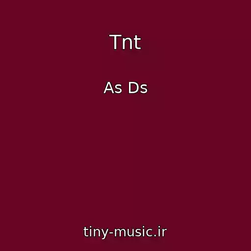 کاور آهنگ Tnt از As Ds