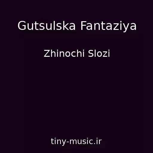 کاور آهنگ Gutsulska Fantazіya از Zhіnochі Slozi