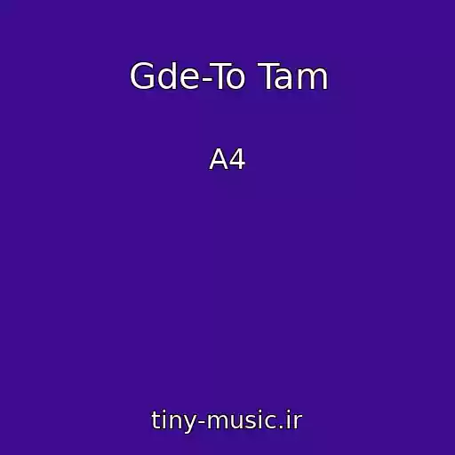 کاور آهنگ Gde-To Tam از A4