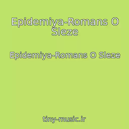 کاور آهنگ Epidemiya-Romans O Sleze از Epidemiya-Romans O Sleze