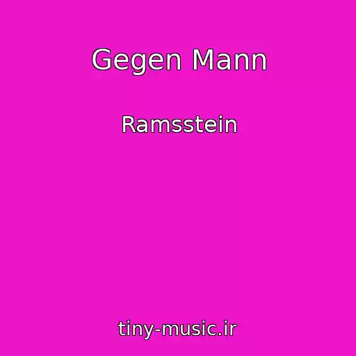 کاور آهنگ Gegen Mann از Ramsstein