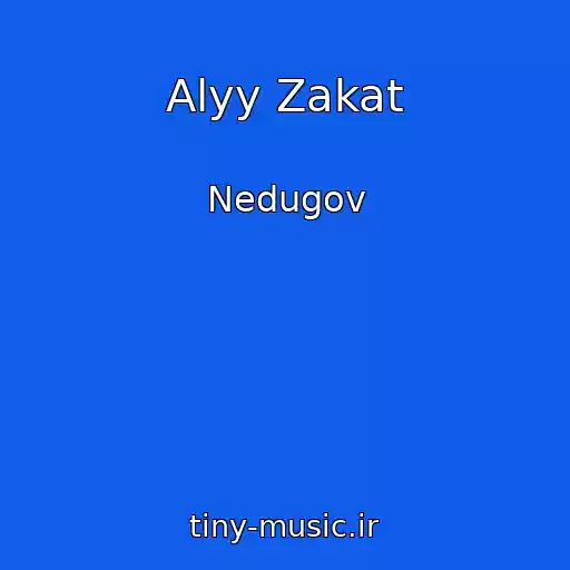 کاور آهنگ Alyy Zakat از Nedugov