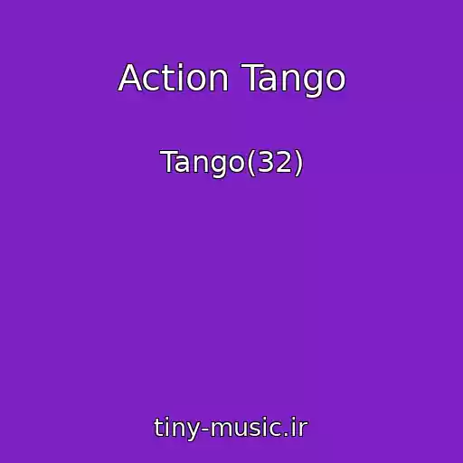 کاور آهنگ Action Tango از Tango(32)