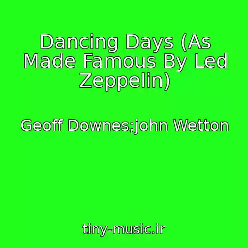 کاور آهنگ Dancing Days (As Made Famous By Led Zeppelin) از Geoff Downes;john Wetton