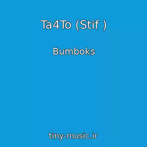 کاور آهنگ Ta4To (Stif ) از Bumboks