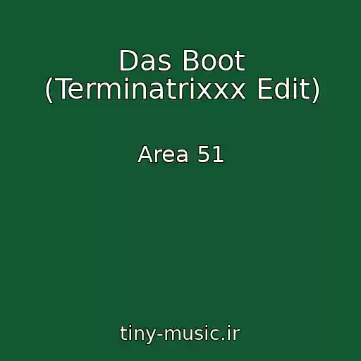 کاور آهنگ Das Boot (Terminatrixxx Edit) از Area 51