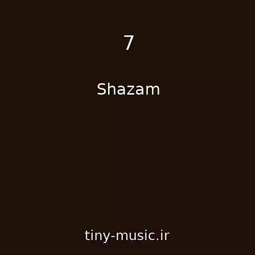 کاور آهنگ 7 از Shazam