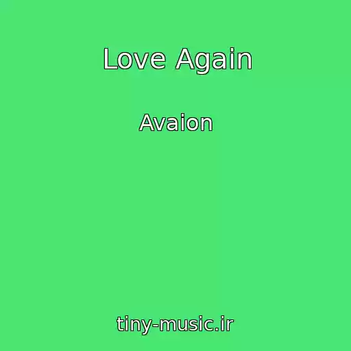 کاور آهنگ Love Again از Avaion