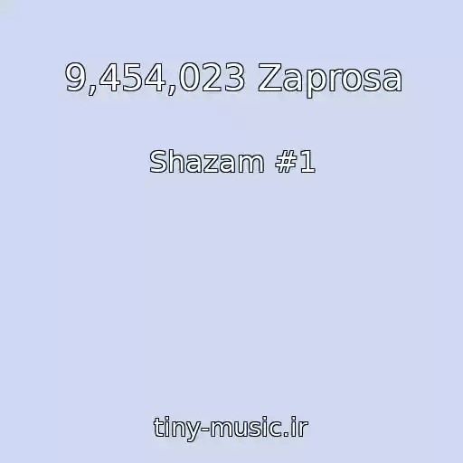 کاور آهنگ 9,454,023 Zaprosa از Shazam #1