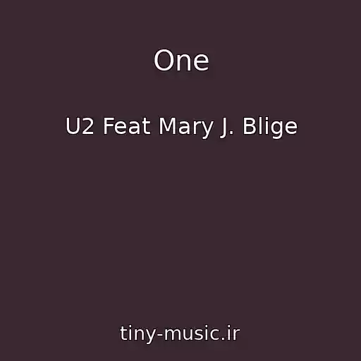 کاور آهنگ One از U2 Feat Mary J. Blige