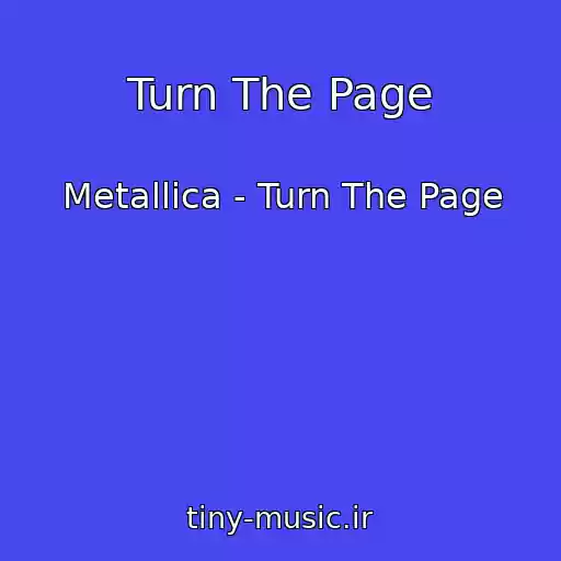 کاور آهنگ Turn The Page از Metallica - Turn The Page