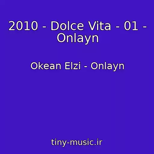 کاور آهنگ 2010 - Dolce Vita - 01 - Onlayn از Okean Elzi - Onlayn