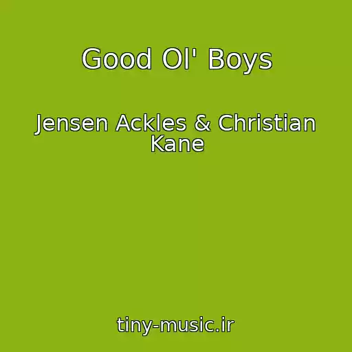 کاور آهنگ Good Ol' Boys از Jensen Ackles & Christian Kane